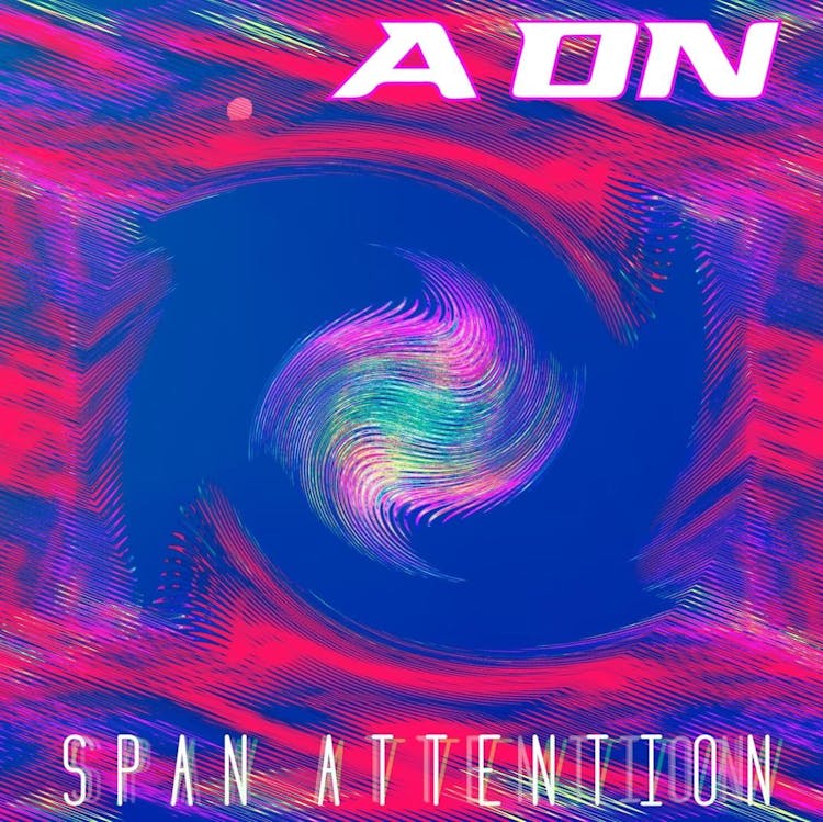 A ON Unleashes High Energy Vibes with 'Span Attention'